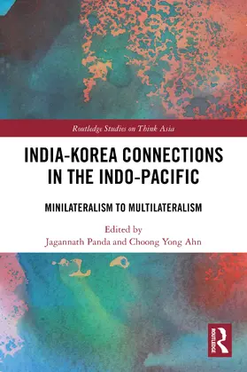 Panda / Ahn |  India-Korea Connections in the Indo-Pacific | Buch |  Sack Fachmedien