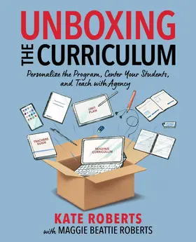 Roberts / Beattie Roberts |  Unboxing the Curriculum | Buch |  Sack Fachmedien