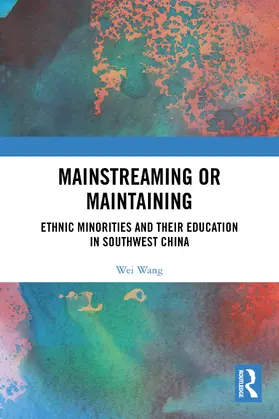 Wang | Mainstreaming or Maintaining | Buch | 978-1-032-88379-3 | www.sack.de