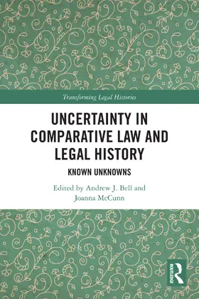 Bell / McCunn |  Uncertainty in Comparative Law and Legal History | Buch |  Sack Fachmedien