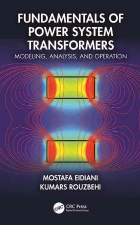 Eidiani / Rouzbehi |  Fundamentals of Power System Transformers | Buch |  Sack Fachmedien