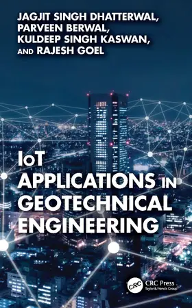 Dhatterwal / Kaswan / Berwal |  IoT Applications in Geotechnical Engineering | Buch |  Sack Fachmedien