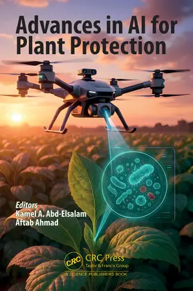 Abd-Elsalam / Ahmad |  Advances in AI for Plant Protection | Buch |  Sack Fachmedien