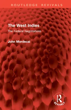 Mordecai |  The West Indies | Buch |  Sack Fachmedien