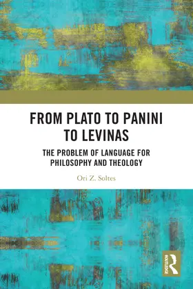 Soltes |  From Plato to Panini to Levinas | Buch |  Sack Fachmedien