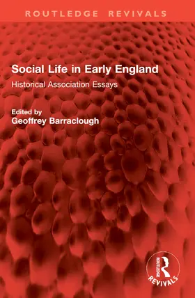 Barraclough |  Social Life in Early England | Buch |  Sack Fachmedien