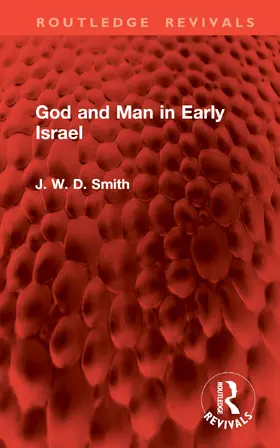 Smith |  God and Man in Early Israel | Buch |  Sack Fachmedien
