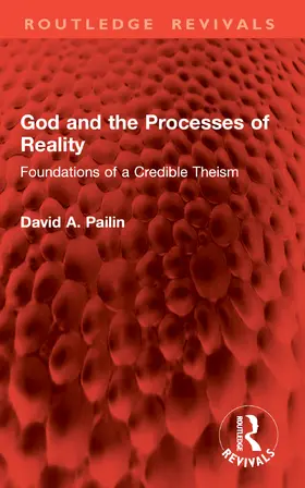 Pailin | God and the Processes of Reality | Buch | 978-1-032-88860-6 | www.sack.de