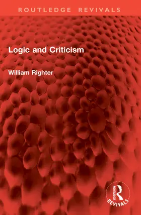 Righter |  Logic and Criticism | Buch |  Sack Fachmedien