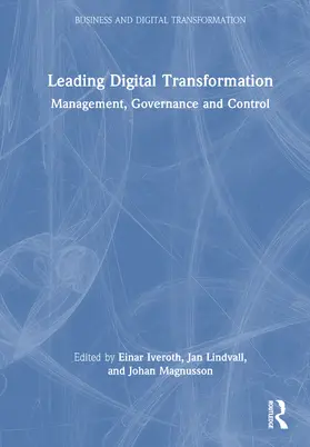 Iveroth / Lindvall / Magnusson |  Leading Digital Transformation | Buch |  Sack Fachmedien