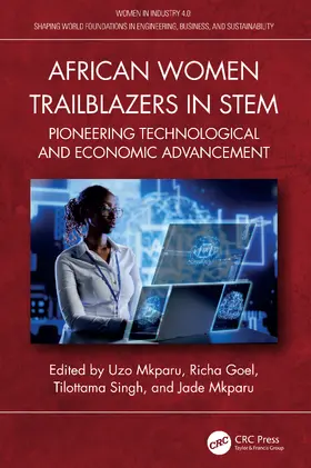 Mkparu / Goel / Singh |  African Women Trailblazers in STEM | Buch |  Sack Fachmedien