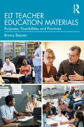 Beaven |  ELT Teacher Education Materials | Buch |  Sack Fachmedien