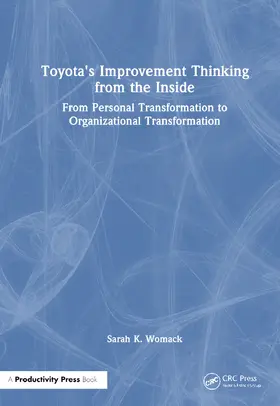 Womack | Toyota's Improvement Thinking from the Inside | Buch | 978-1-032-88987-0 | sack.de