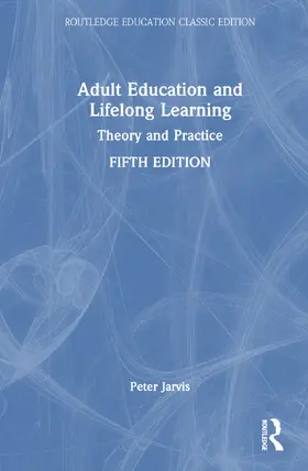 Jarvis |  Adult Education and Lifelong Learning | Buch |  Sack Fachmedien