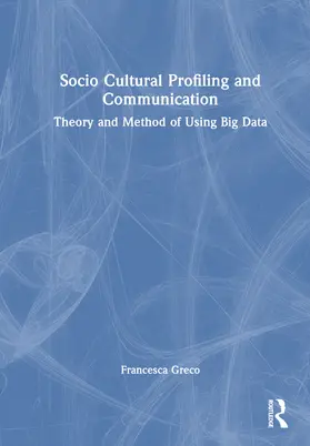 Greco |  Socio Cultural Profiling and Communication | Buch |  Sack Fachmedien