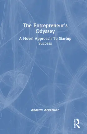 Ackerman |  The Entrepreneur's Odyssey | Buch |  Sack Fachmedien