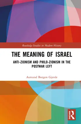 Borgen Gjerde |  The Meaning of Israel | Buch |  Sack Fachmedien