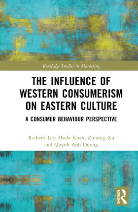Khan / Lee / Rashid Saeed |  The Influence of Western Consumerism on Eastern Culture | Buch |  Sack Fachmedien
