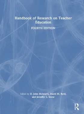 McIntyre / Byrd / Snow |  Handbook of Research on Teacher Education | Buch |  Sack Fachmedien
