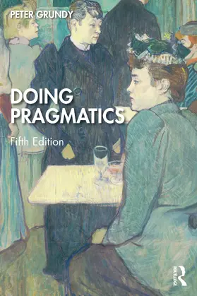 Grundy |  Doing Pragmatics | Buch |  Sack Fachmedien
