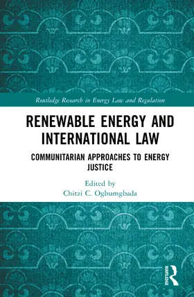 Ogbumgbada |  Renewable Energy and International Law | Buch |  Sack Fachmedien