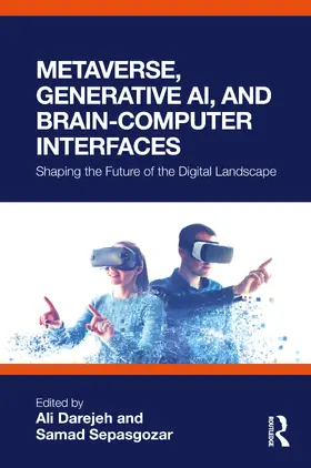 Darejeh / Sepasgozar |  Metaverse, Generative AI, and Brain-Computer Interfaces | Buch |  Sack Fachmedien