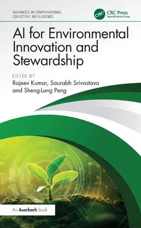 Kumar / Srivastava / Peng |  AI for Environmental Innovation and Stewardship | Buch |  Sack Fachmedien