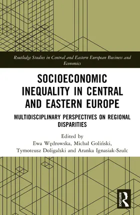 W¿drowska / Wedrowska / Goli¿ski |  Socioeconomic Inequality in Central and Eastern Europe | Buch |  Sack Fachmedien