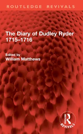 Matthews | The Diary of Dudley Ryder 1715-1716 | Buch | 978-1-032-89848-3 | www.sack.de