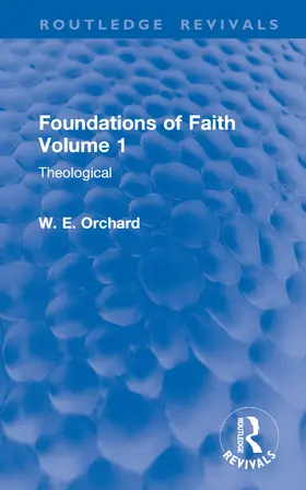 Orchard |  Foundations of Faith Volume 1 | Buch |  Sack Fachmedien