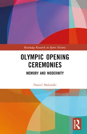 Malanski |  Olympic Opening Ceremonies | Buch |  Sack Fachmedien