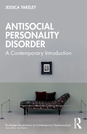 Yakeley |  Antisocial Personality Disorder | Buch |  Sack Fachmedien