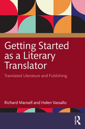 Mansell / Vassallo | Getting Started as a Literary Translator | Buch | 978-1-032-90181-7 | www.sack.de