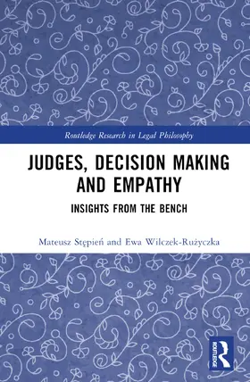 Stepien / Wilczek-Ruzyczka |  Judges, Decision Making and Empathy | Buch |  Sack Fachmedien
