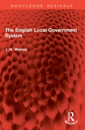 Warren |  The English Local Government System | Buch |  Sack Fachmedien