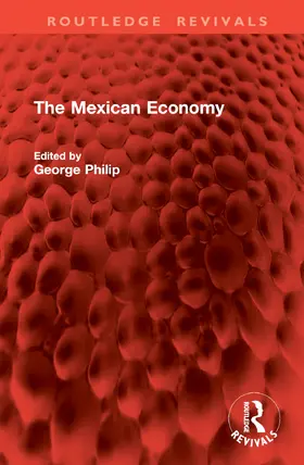 Philip | The Mexican Economy | Buch | 978-1-032-90304-0 | www.sack.de