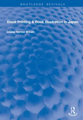 Brown |  Block Printing & Book Illustration in Japan | Buch |  Sack Fachmedien