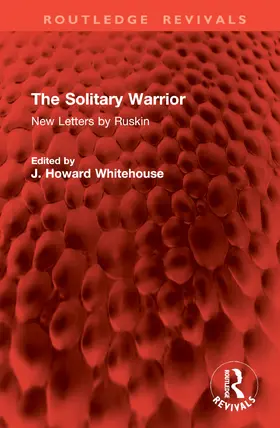 Ruskin / Whitehouse |  The Solitary Warrior | Buch |  Sack Fachmedien