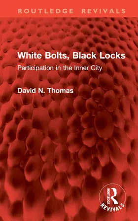 Thomas |  White Bolts, Black Locks | Buch |  Sack Fachmedien