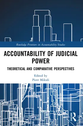Mikuli |  Accountability of Judicial Power | Buch |  Sack Fachmedien