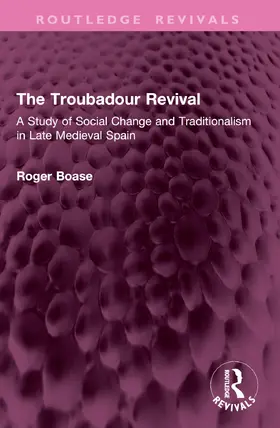 Boase |  The Troubadour Revival | Buch |  Sack Fachmedien