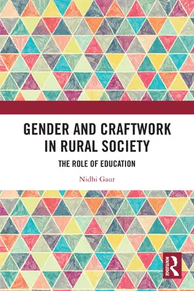 Gaur | Gender and Craftwork in Rural Society | Buch | 978-1-032-90492-4 | www.sack.de