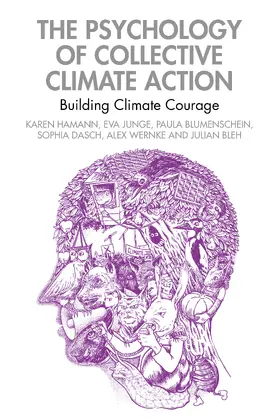 Hamann / Junge / Blumenschein |  The Psychology of Collective Climate Action | Buch |  Sack Fachmedien