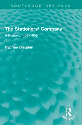 Blagden |  The Stationers' Company | Buch |  Sack Fachmedien
