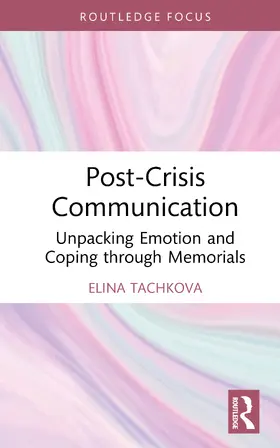 Tachkova |  Post-Crisis Communication | Buch |  Sack Fachmedien