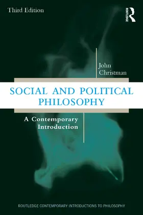 Christman | Social and Political Philosophy | Buch | 978-1-032-90784-0 | www.sack.de