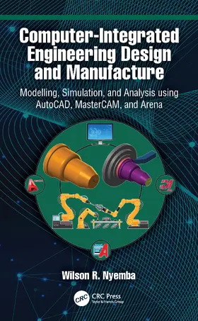 Nyemba |  Computer-Integrated Engineering Design and Manufacture | Buch |  Sack Fachmedien
