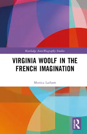 Latham |  Virginia Woolf in the French Imagination | Buch |  Sack Fachmedien