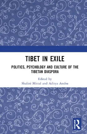Mittal / Anshu |  Tibet in Exile | Buch |  Sack Fachmedien