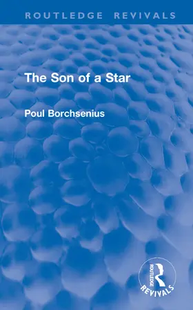 Borchsenius |  The Son of a Star | Buch |  Sack Fachmedien